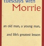 Amazon Tuesdays with Morrie (Freshman Summer Reading)