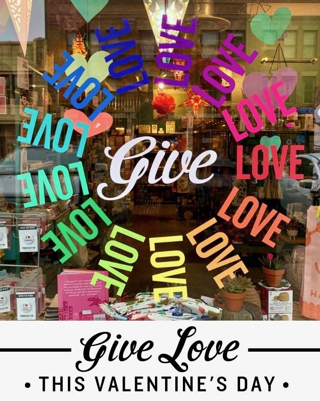Give Love this Valentine's Day (and everyday!)