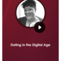 ONLINE CLASS! - DATING IN THE DIGITAL AGE