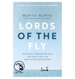 Simon & Schuster Lords of the Fly by Monte Burke (SIGNED COPY)