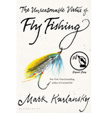 Macmillan Publishers The Unreasonable Virtue of Fly Fishing  by Mark Kurlansky (SIGNED COPY)