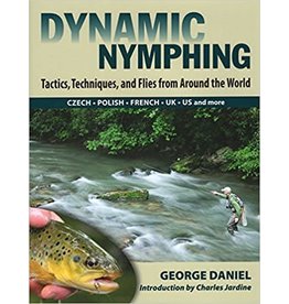 Dynamic Nymphing by George Daniel