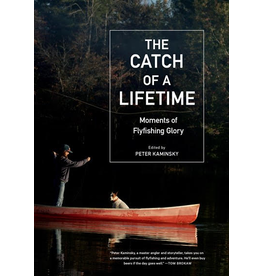 Artisan Publishers The Catch of a Lifetime - by Peter Kaminsky (Hardcover) (SIGNED COPY)