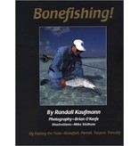 Bonefishing! by Randall Kaufmann