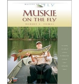 Muskie On The Fly by Tomes (HC)