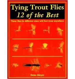 Tying Trout Flies 12 Best PB