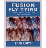 Fusion Fly Tying by Greg Senyo