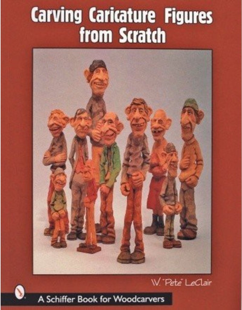 Schiffer Publishing Carving Caricature LeClair Book