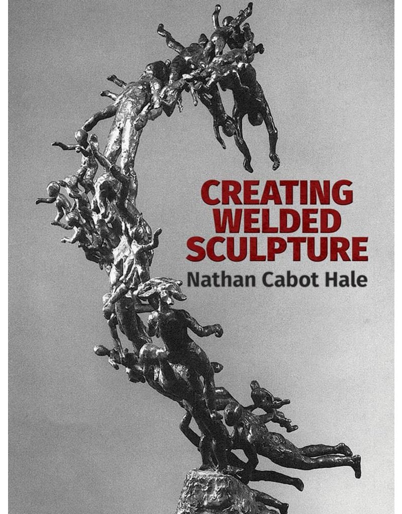 Dover Publications Creating Welded Sculpture Book