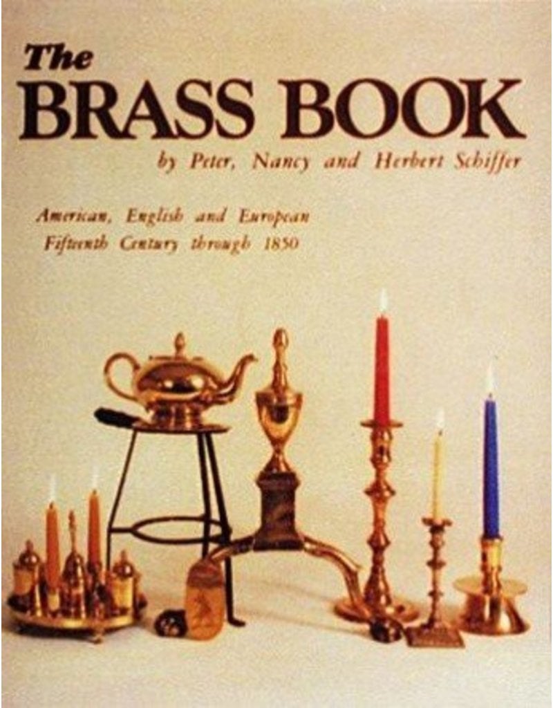 Schiffer Publishing The Brass Book Schiffer