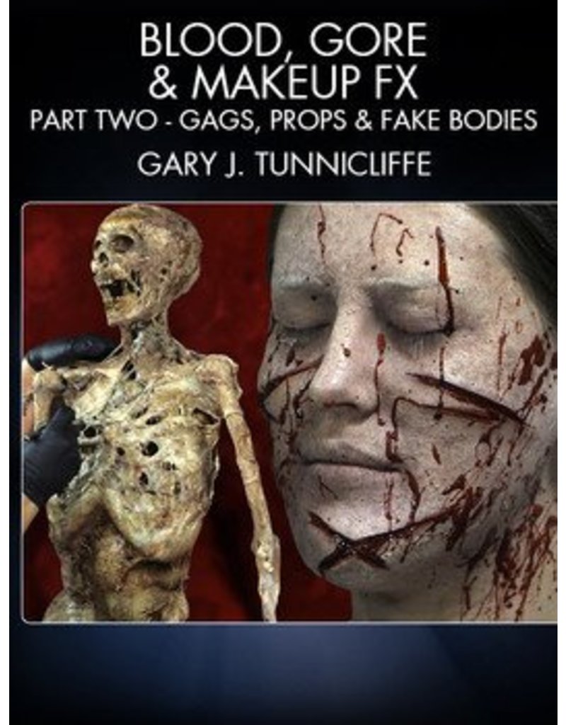 Stan Winston Blood,Gore,Makeup FX Part 2 Tunnicliffe DVD