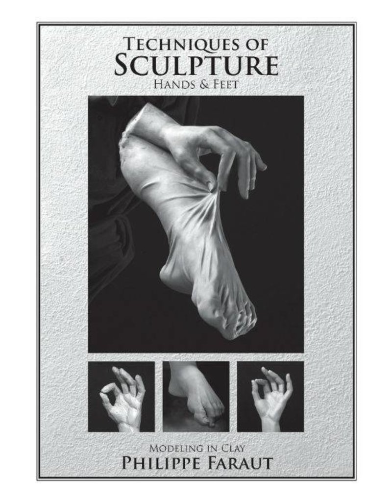 PCF Studio Faraut DVD #6: Techniques of Sculpture: Hands & Feet