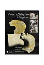 Schiffer Publishing Carving a Sitting Bear in Soapstone Book