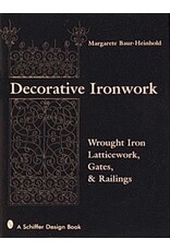 Schiffer Publishing Decorative Ironwork Baur-Heinhold Book