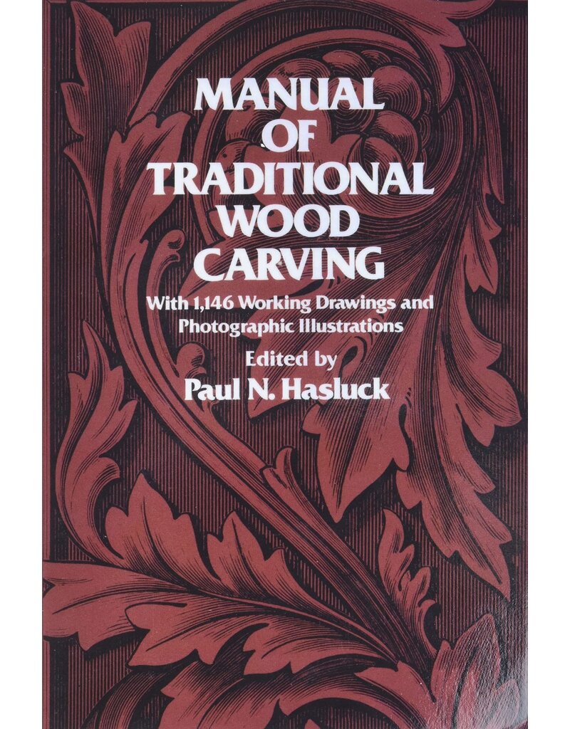 Dover Publications Manual of Traditional Wood Carving Book