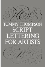 Dover Publications Script Lettering for Artists By: Tommy Thompson