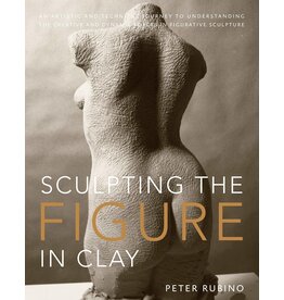 Sculpting The Figure In Clay Rubino Book
