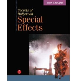 Taylor & Francis Secrets of Hollywood Special Effects By Robert McCarthy