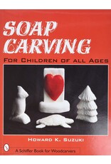 Schiffer Publishing Soap Carving For Children Suzuki Book