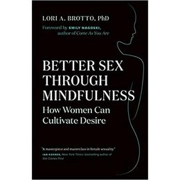 Better Sex Through Mindfulness