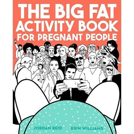 Big Fat Activity Book for Pregnant People