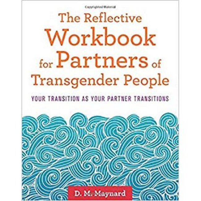 Reflective Workbook for Partners of Transgender People