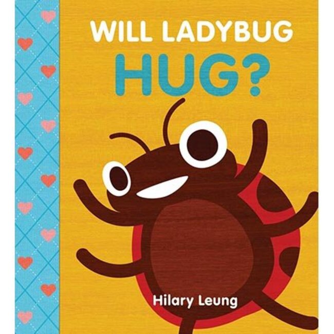 Will Ladybug Hug?