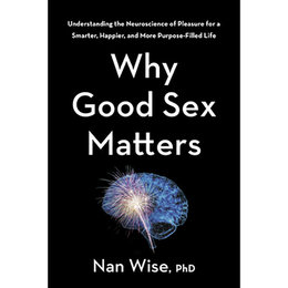 Why Good Sex Matters