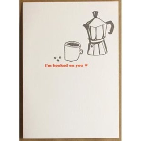 I'm Hooked On You Greeting Card