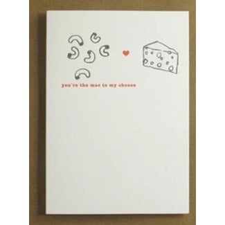 You're the Mac to My Cheese Greeting Card