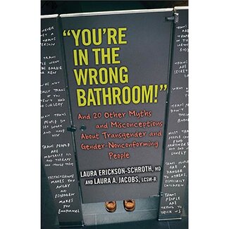 You're In the Wrong Bathroom!