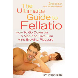 Ultimate Guide to Fellatio, The
