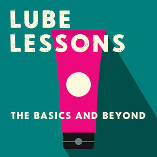 CLASS: Lube Lessons: The Basics and Beyond