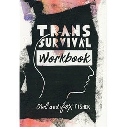 Trans Survival Workbook