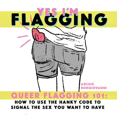 Yes I'm Flagging: Queer Flagging 101