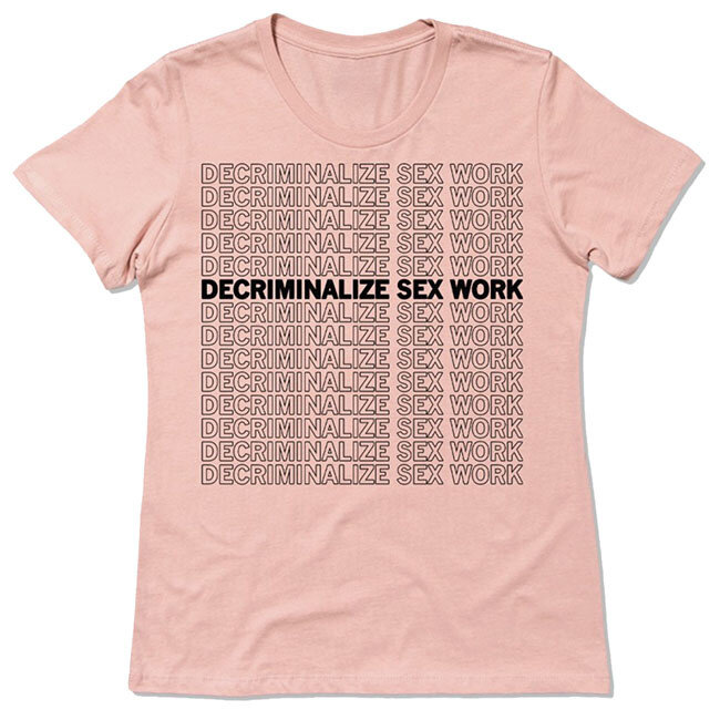 SALE! Decriminalize Sex Work T-Shirt Fitted Hourglass Cut