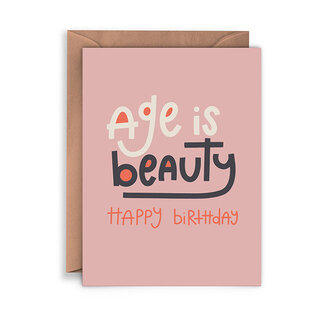 Age is Beauty Greeting Card