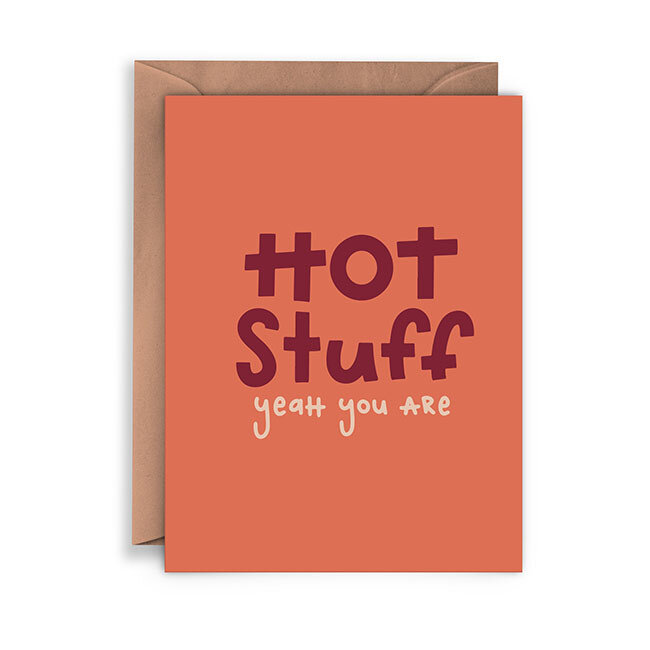 Hot Stuff Greeting Card