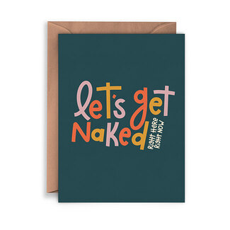 Let's Get Naked Greeting Card