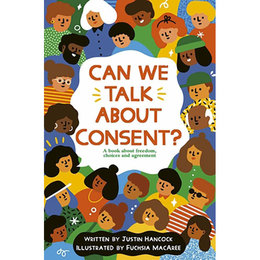 Can We Talk about Consent?