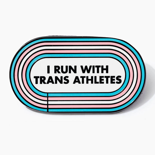 I Run With Trans Athletes Enamel Pin