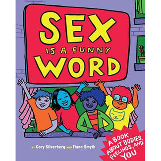 Sex is a Funny Word