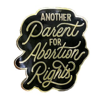 Another Parent for Abortion Rights