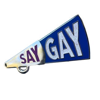 Say Gay Enamel Pin