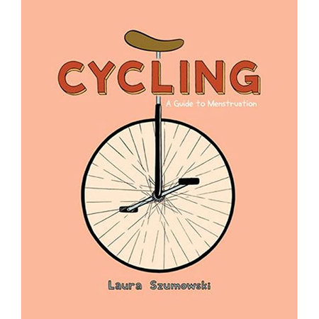 Cycling: A Guide to Menstruation