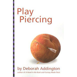 Play Piercing