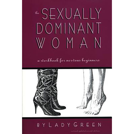 Sexually Dominant Woman, The