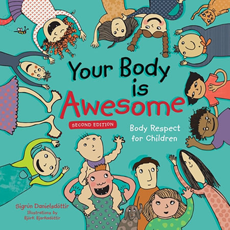 Your Body Is Awesome, Second Edition