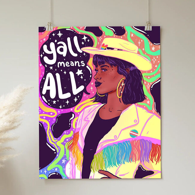 Y'all Means All, Art Print