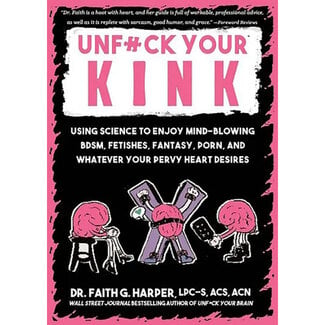 Unfuck Your Kink